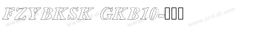 FZYBKSK GKB10字体转换